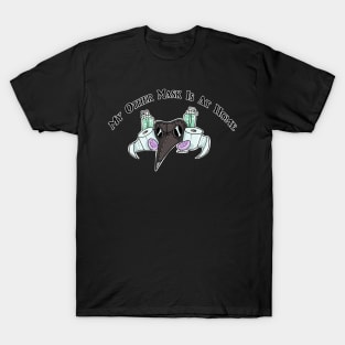 My Other Mask is At Home 2 T-Shirt